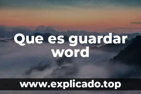Clichés que es en el arte word 4 Que es guardar word