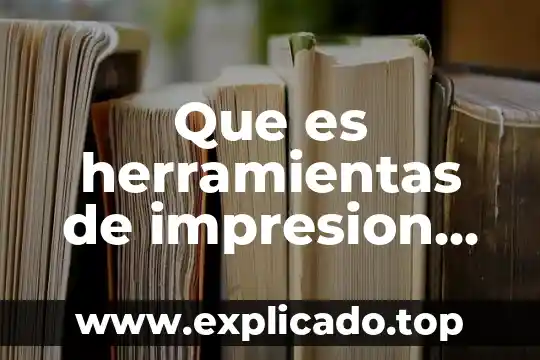 Que es herramientas de impresion en word