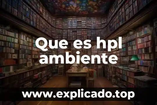 Qué es ambiente topping 8 Que es hpl ambiente