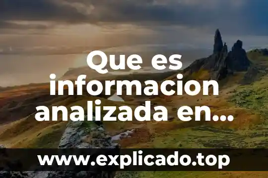 Que es estadistica descriptiva enfermeria 6 Que es informacion analizada en estadistica