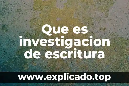 Qué es un código de escritura 3 Que es investigacion de escritura