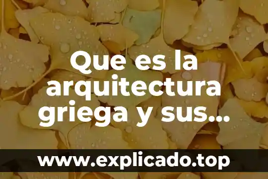 Que es arquitectura redalyc 5 Que es la arquitectura griega y sus caracteristicas
