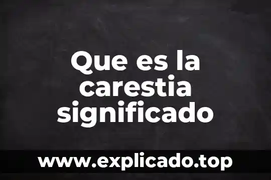 Que es la carestia significado