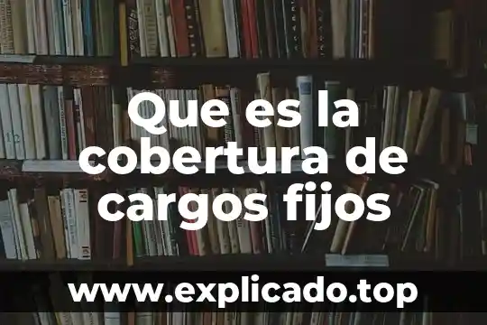 Qué es mejor dientes fijos o removibles 5 Que es la cobertura de cargos fijos