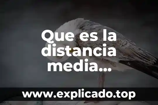 Que es prowell media 4 Que es la distancia media geometrica