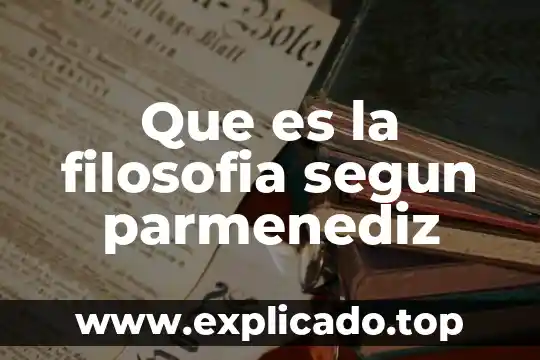 Weimar que es 4 Que es la filosofia segun parmenediz