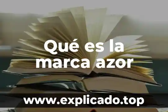 Que es la marca db 4 Qué es la marca azor