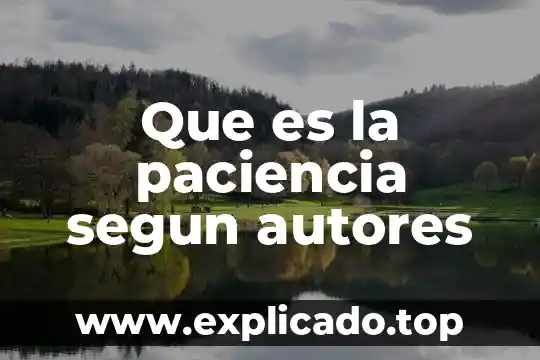 Que es ser justo segun socrates 7 Que es la paciencia segun autores
