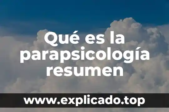 Que es un quirofano resumen 8 Qué es la parapsicología resumen