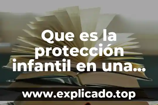 Que es una cuenta de ahorro inversion 3 Que es la protección infantil en una cuenta de usuario