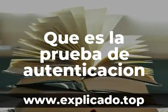 Que es la prueba smart error 303 4 Que es la prueba de autenticacion