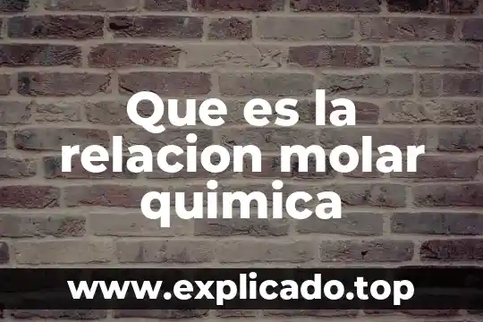 Qué es relación molar en odontología 5 Que es la relacion molar quimica