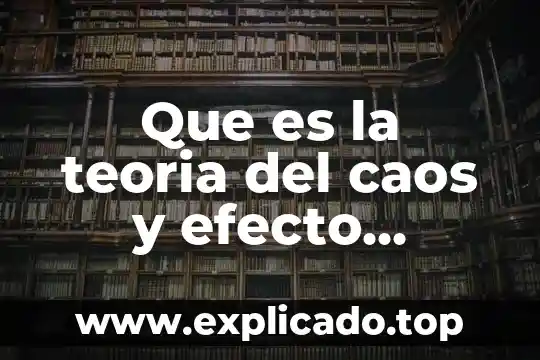 Que es el efecto mariposa psicologia 5 Que es la teoria del caos y efecto mariposa criminalistica