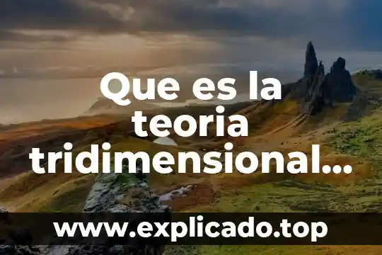 Que es bidimensional y tridimensional ejemplos 5 Que es la teoria tridimensional del derecho