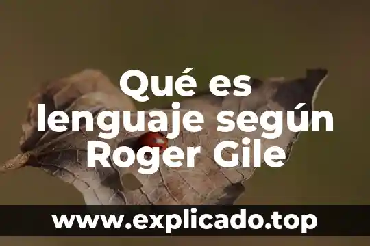 Que es un acto inseguro segun la gtc 45 5 Qué es lenguaje según Roger Gile