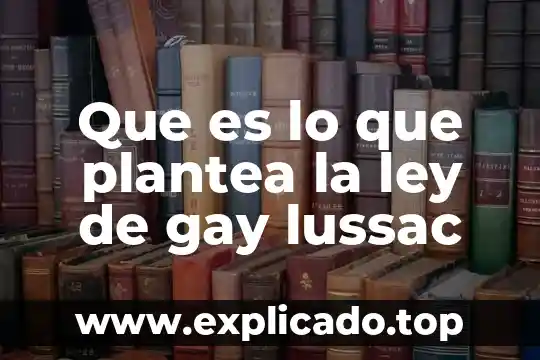 Qué es ley natural derechos humanos 7 Que es lo que plantea la ley de gay lussac