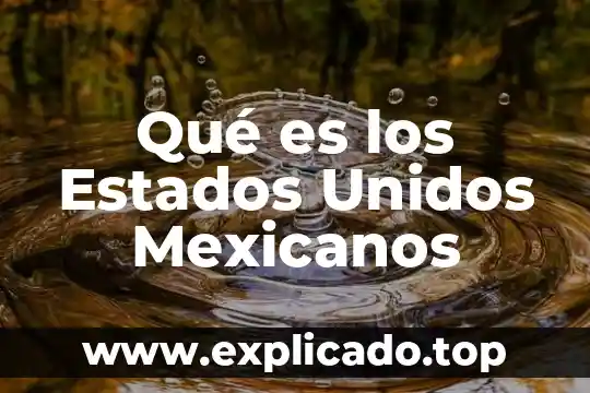 Que es peor los narcos mexicanos o colombianos 4 Qué es los Estados Unidos Mexicanos