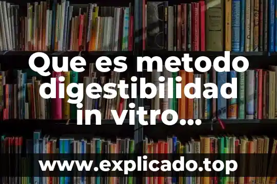 Que es el metodo de cubo en la criminalistica 6 Que es metodo digestibilidad in vitro rumiantes