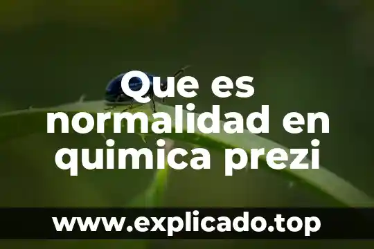 Qué es triglicéricos en química 4 Que es normalidad en quimica prezi