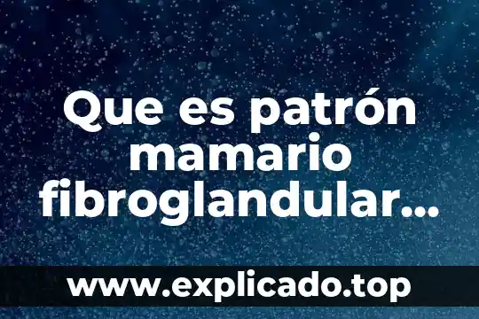 Que es mas denso el agua o el diesel 5 Que es patrón mamario fibroglandular heterogeneamente denso tipo c