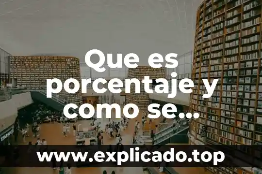 Que es la electronegatividad y como se calcula 3 Que es porcentaje y como se calcula para primaria