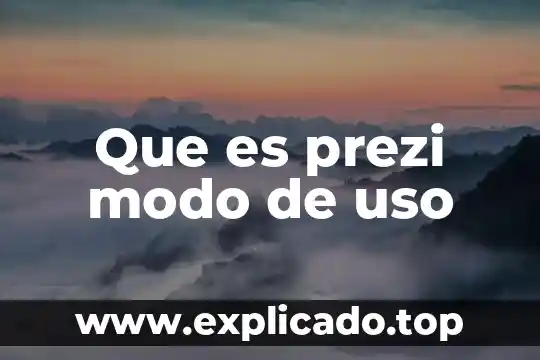 Paea que es el titulo de uso común 5 Que es prezi modo de uso