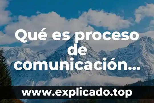 Que es muerte enfermeria 5 Qué es proceso de comunicación en enfermería