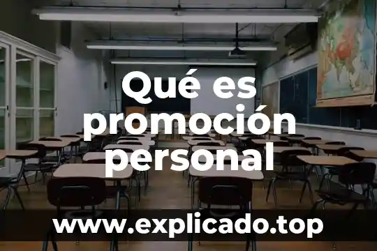 Qué es promoción personal