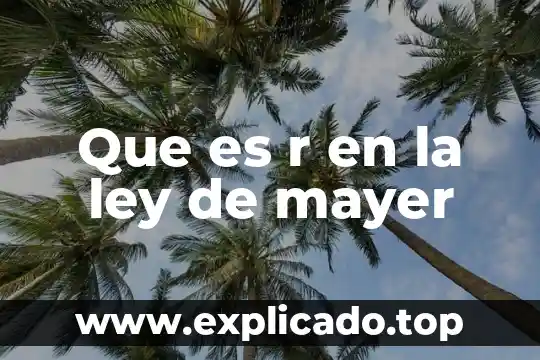 Que es una ley tributaria yahoo 3 Que es r en la ley de mayer