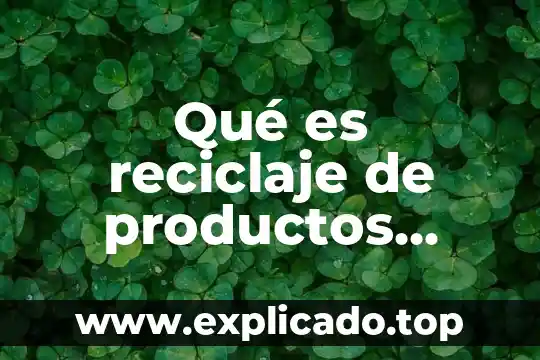 Que es biocida son organicos e inorganicos 8 Qué es reciclaje de productos orgánicos
