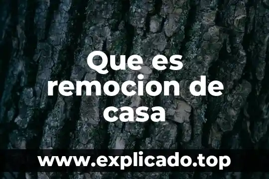 Que es una casa septica 4 Que es remocion de casa