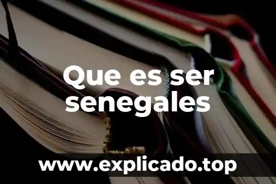 Que es el conjunto potencia de una base de datos 7 Que es ser senegales