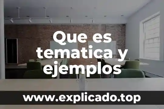 Que es el geotactismo y ejemplos 8 Que es tematica y ejemplos