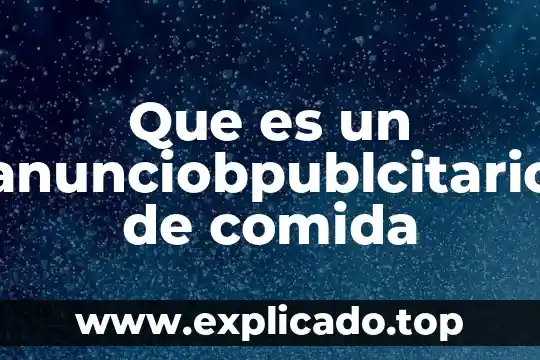 Qué es recomendable para diabéticos de comida 8 Que es un anunciobpublcitario de comida