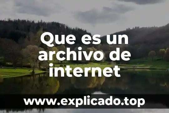 Db.db archivo que es 4 Que es un archivo de internet