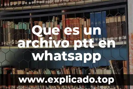 Que es un archivo netlogon 7 Que es un archivo ptt en whatsapp