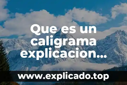Que es una dieta explicacion para niños 7 Que es un caligrama explicacion para niños