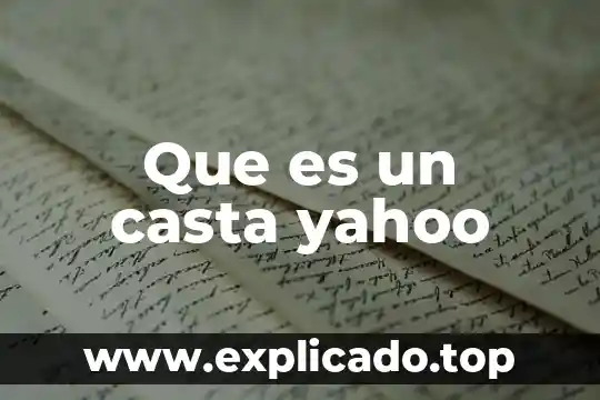 Que es expropiar yahoo 8 Que es un casta yahoo