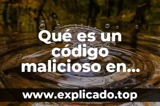 Qué es el código de seguridad de llavero iCloud 5 Qué es un código malicioso en informática