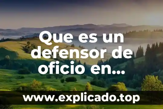 Que es el derecho contemporaneo en mexico 6 Que es un defensor de oficio en mexico
