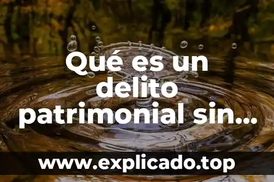 Por qué es importante la Campana de Morelos 3 Qué es un delito patrimonial sin violencia en morelos