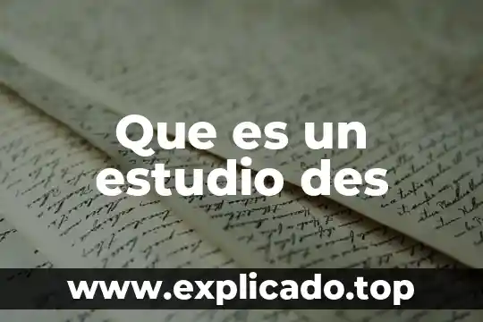 Que es estudio normativo 7 Que es un estudio des