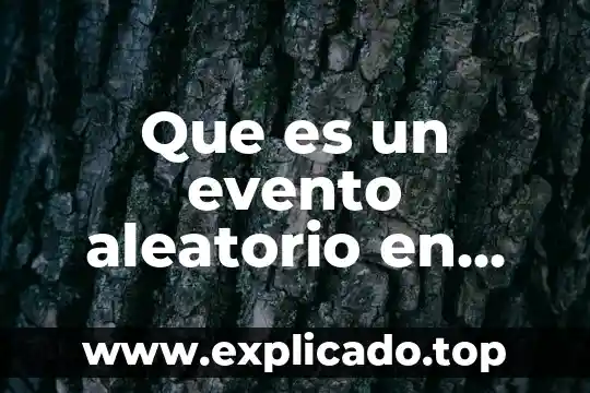 Que es estadistica en farmacologia 4 Que es un evento aleatorio en probabilidad y estadistica