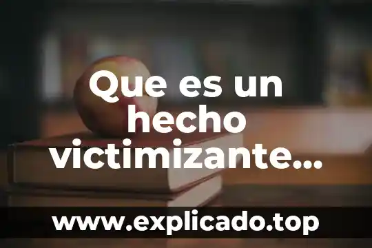 Que es la genero narrativo 5 Que es un hecho victimizante por razon de genero