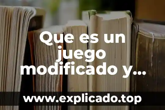 Que es un juego modificado con reglas roles e imprentos 3 Que es un juego modificado y adatado