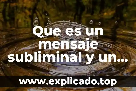 Que es un mensaje subliminal y un ejemplo