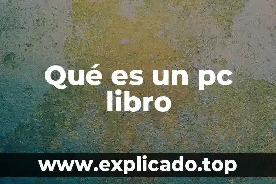 Qué es el conflicto de un libro 4 Qué es un pc libro