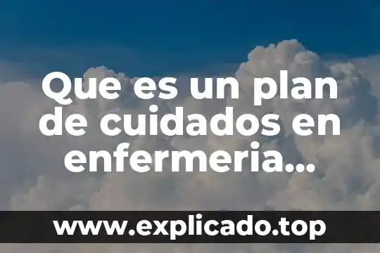 Que es un trauma segun la oms 6 Que es un plan de cuidados en enfermeria oms