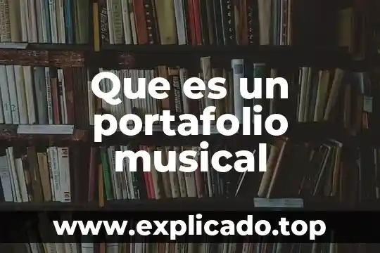 Que es un articulo de un aviso 7 Que es un portafolio musical