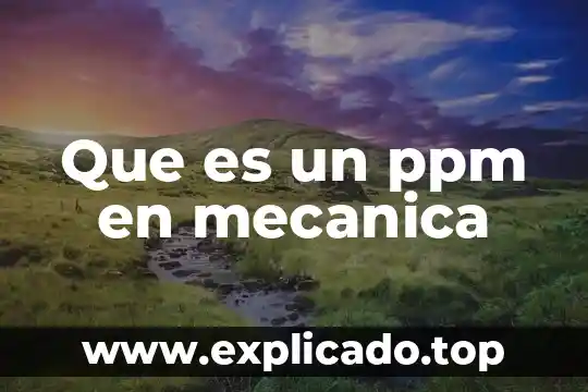 Que es un laboratorio de mecánica de suelos 8 Que es un ppm en mecanica